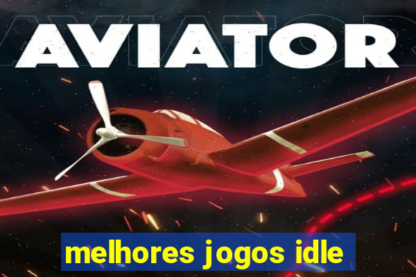 melhores jogos idle